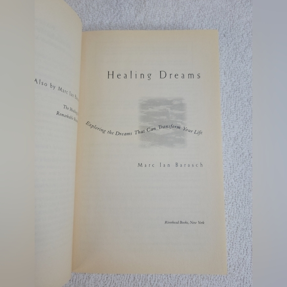 Healing Dreams by Marc Ian  Barasch Softcover - Picture 3 of 6